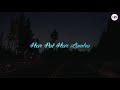 Tujhe Bhula Diya Black Screen Whatsapp Status
