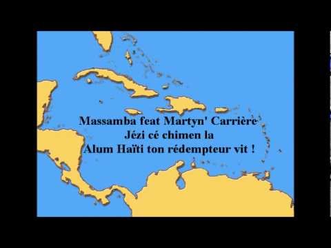 Massamba feat Martyn' Carrière - Jézi cé chimen la