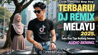 Download lagu Satu Dua Tiga Bohong Semua' Dj Remix Melayu 2025' Lagu Enak Di Dengar Sambil Santai ! Audio Bening mp3