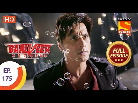 Baalveer Returns - Ep 175  - Full Episode - 24th August 2020