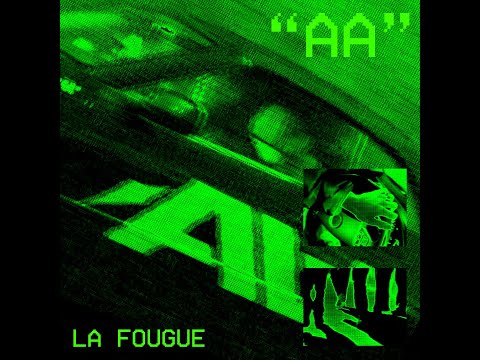 La Fougue - AA (prod. REZZO808)