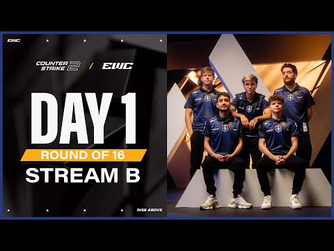 Counter-Strike 2 at EWC 25 - Day 1 - Round of 16 - Stream B
