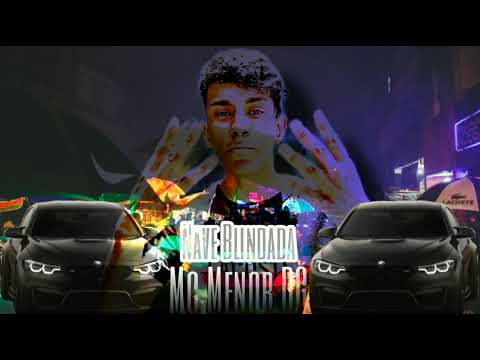 MC Menor DG - Nave Blindada ( 2025 )