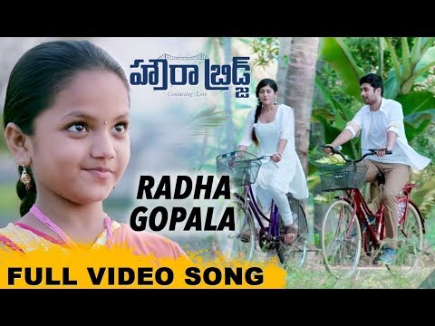 Howrah Bridge Full Video Songs || Radha Gopala Video Song || Rahul Ravindran, Chandini Chowdhary