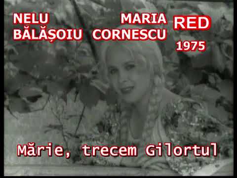 MARIA CORNESCU și NELU BĂLĂȘOIU
