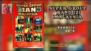 Download lagu SUPER GROUP BAND MALAYSIA VOL. 2 SIDE. B || VARIOUS ARTIST mp3 Download lagu SUPER GROUP BAND MALAYSIA VOL. 2 SIDE. B || VARIOUS ARTIST mp3