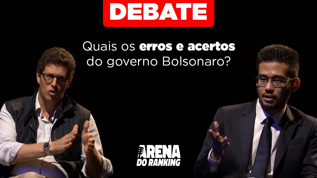 Debate: quais os ERROS e ACERTOS do governo Bolsonaro? - Arena do Ranking