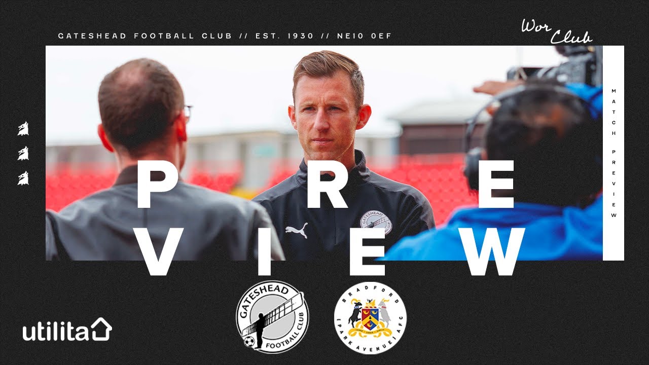 “We want to create noise & energy” | Williamson on Bradford (Park Avenue) clash | UTILITA PREVIEW