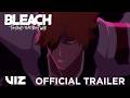 Official Trailer 15 Sec Version BLEACH Thousand Year Blood War Final Part The Calamity VIZ