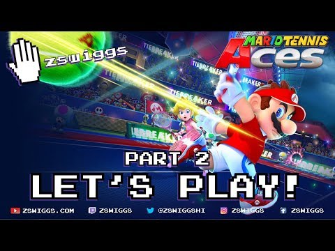 Mario Tennis: Aces - Let's Play! Part 2 - Full Game with zswiggs