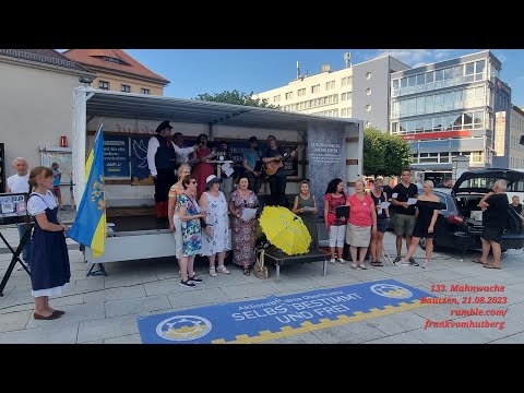 OBERLAUSITZ, GELIEBTES HEIMATLAND - Hymne - SPAZIERSÄNGER - BAUTZEN, 21 08 2023, 133. MAHNWACHE 🕊