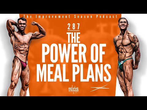287: The Power Of Meal Plans - The Improvement Season Podcast
