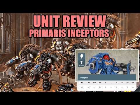 Space Marine Primaris Inceptors Unit Review │ Warhammer 40k 9th Edition Tactics