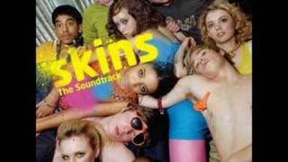 The Gossip - Standing in the way of Control (Skins)