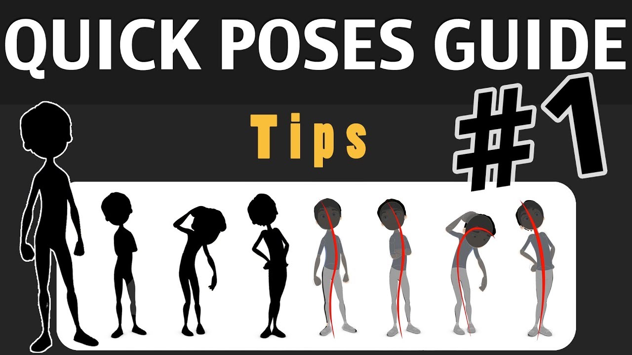 Animation Tips 01 - QUICK POSES GUIDE