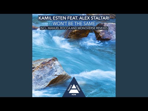 Won't Be The Same (Monoverse Dub)