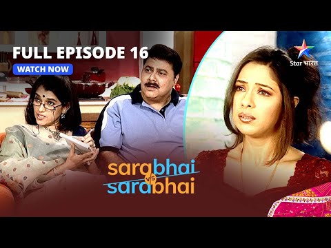 Full Episode 16 || Sarabhai Vs Sarabhai || Kya hua Rosesh ko?