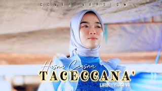 Download lagu TACECCENA' - HUSNA CAUSNA | Cover Version mp3 Download lagu TACECCENA' - HUSNA CAUSNA | Cover Version mp3