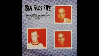 Ben Folds Five - Song for the Dumped