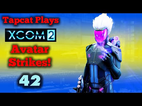 XCOM 2 WotC Part 42: Tapcat vs Avatar + Timer (2022)