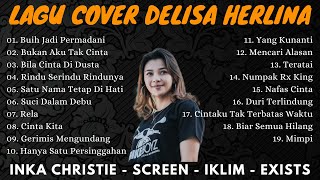 Download lagu Kumpulan Lagu Delisa Herlina Cover Terbaik mp3 Download lagu Kumpulan Lagu Delisa Herlina Cover Terbaik mp3