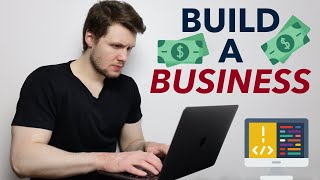 Tips To Build A Business As A Software Engineer