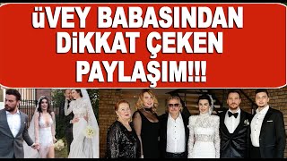 Sinan Akçıl ve Burcu Kıratlı ikinci kez evlendi! Üvey babasından dikkat çeken paylaşım