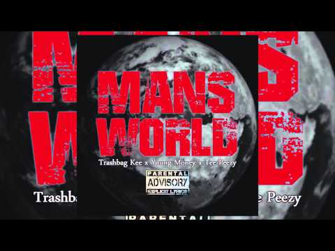 Trashbag Kee x Te Peezy x Young Money audio)