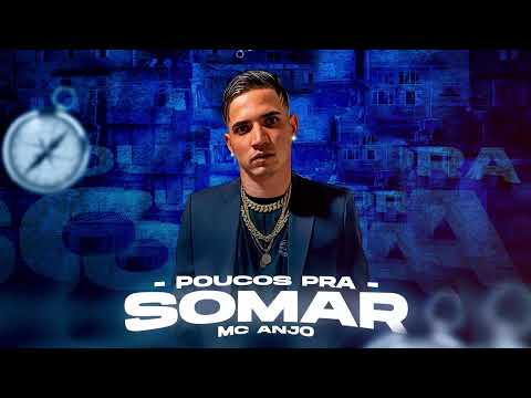 MC Anjo - Poucos Pra Somar ( Lyric Vídeo )