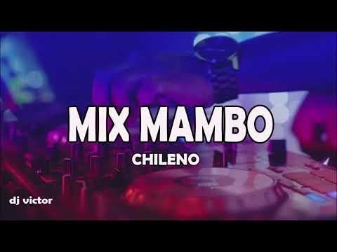 MIX MAMBO CHILENO 2022 #05 Dj Victor Mix