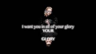 BROODS - All of Your Glory (Lyrics Video)