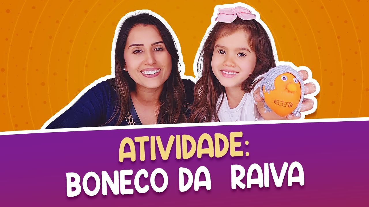 ATIVIDADE PARA LIDAR COM A RAIVA E AS EMOÇÕES DA CRIANÇA - Thais Reis