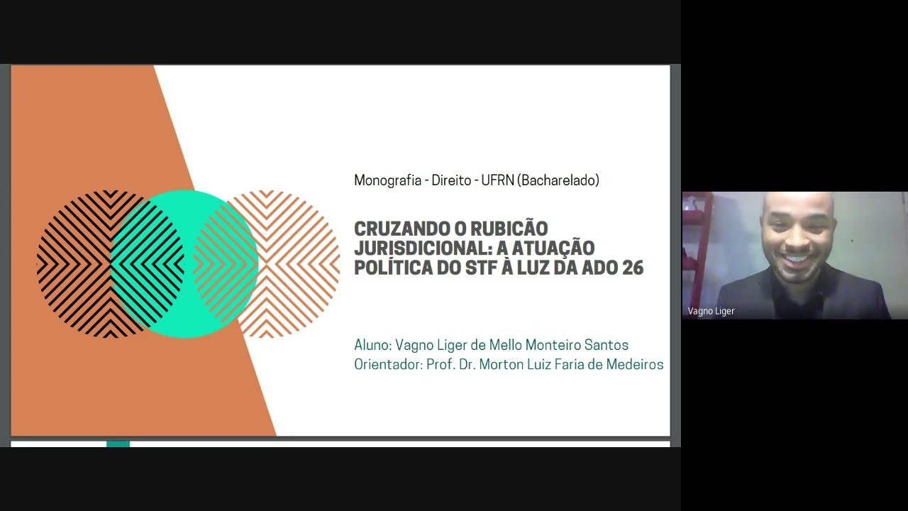 Defesa TCC (Direito UFRN) - Cruzando o rubicão constitucional (Vagno Liger de Mello Monteiro Santos)
