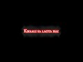 Tere Bin Lamha Khali Sa Lagta Hai Whatsapp Status