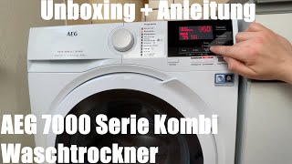 AEG 7000 Serie Kombi Waschtrockner L7WB65684 / DualSense - 8,0kg Waschmaschine Unboxing & Anleitung