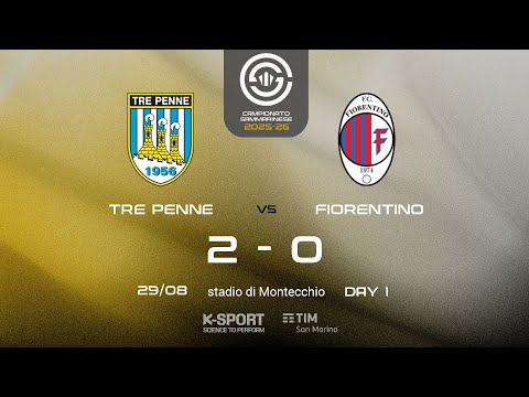 Campionato Sammarinese 2025-26, 1. giornata | HIGHLIGHTS Tre Penne - Fiorentino 2-0