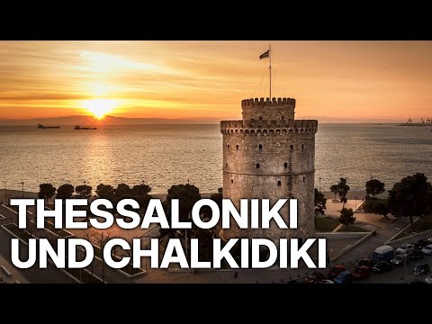 Griechenland: Thessaloniki und Chalkidiki