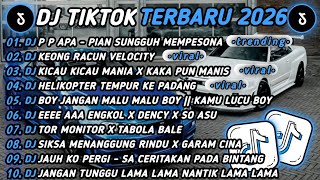 Download lagu DJ TIKTOK TERBARU 2026π΅DJ P P APA PIAN - SUNGGUH MEMPESONAπ΅DJ KEONG RACUN VELOCITY π₯ mp3 Download lagu DJ TIKTOK TERBARU 2026π΅DJ P P APA PIAN - SUNGGUH MEMPESONAπ΅DJ KEONG RACUN VELOCITY π₯ mp3