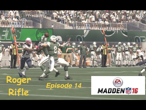 Roger Rifle (QB) Connected Career- Madden 16 - PS4 - Ep. 14 vs Patriots