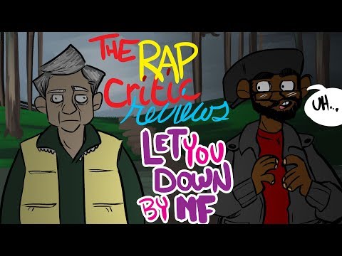 Rap Critic:  NF - Let You Down