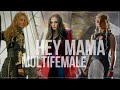 Multifemale Hey Mama