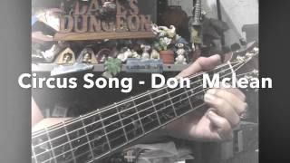 Circus Song - Don Mclean (cover)