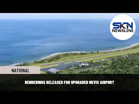 RENDERINGS RELEASED FOR UPGRADED NEVIS AIRPORT