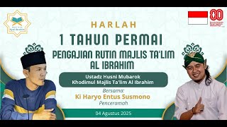 Download lagu HARLAH 1 TAHUN PENGAJIAN RUTIN MAJLIS TA'LIM AL IBRAHIM BERSAMA KI HARYO ENTHUS SUSMONO mp3