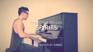 The Strumbellas - Spirits (Piano Cover + Sheets)