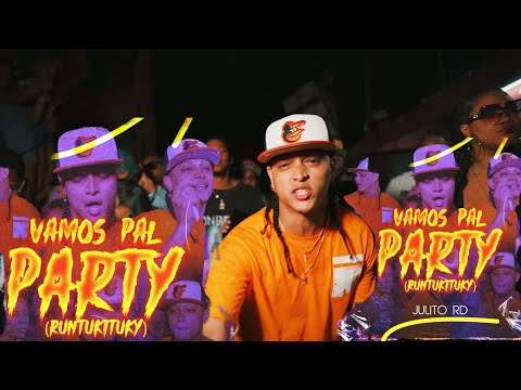 JulitoRD - Vamos Pa’l Party  (Runtukituky)