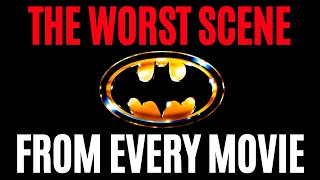 WORST SCENE in Every Batman Movie