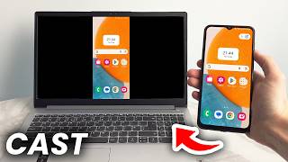 How To Cast Samsung Phone Screen To Laptop - Screen Mirror