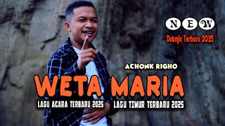 Download lagu WETA MARIA // LAGU ENDE LIO TERBARU // ACHONK RIGHO (Dutmix) mp3 Download lagu WETA MARIA // LAGU ENDE LIO TERBARU // ACHONK RIGHO (Dutmix) mp3