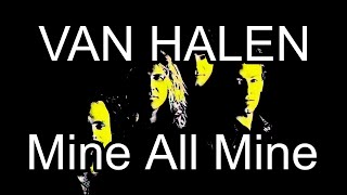 VAN HALEN - Mine All Mine (Lyric Video)